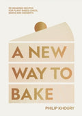 A New Way to Bake by Philip Khoury