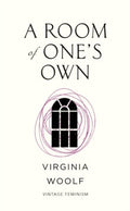 A Room of One’s Own by Virginia Woolf