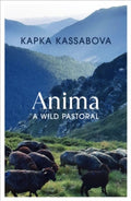 Anima by Kapka Kassabova