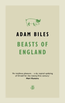 Beasts of England by Adam Biles
