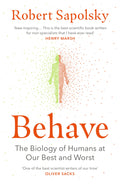 Behave by Robert Sapolsky