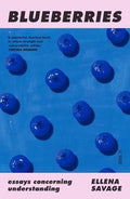 Blueberries by Ellena Savage