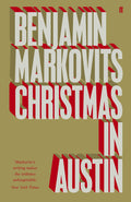 Christmas in Austin by Benjamin Markovits