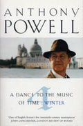 Dance To The Music Of Time Volume 4 by Anthony Powell