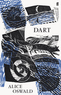 Dart  by Alice Oswald