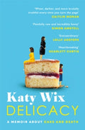 Delicacy by Katy Wix
