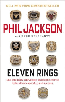 Eleven Rings by Phil Jackson