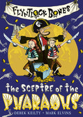 Flyntlock Bones : The Sceptre of the Pharaohs : 1 by Derek Keilty