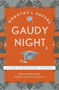 Gaudy Night by Dorothy L. Sayers