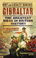 Gibraltar by Roy Adkins and Lesley Adkins