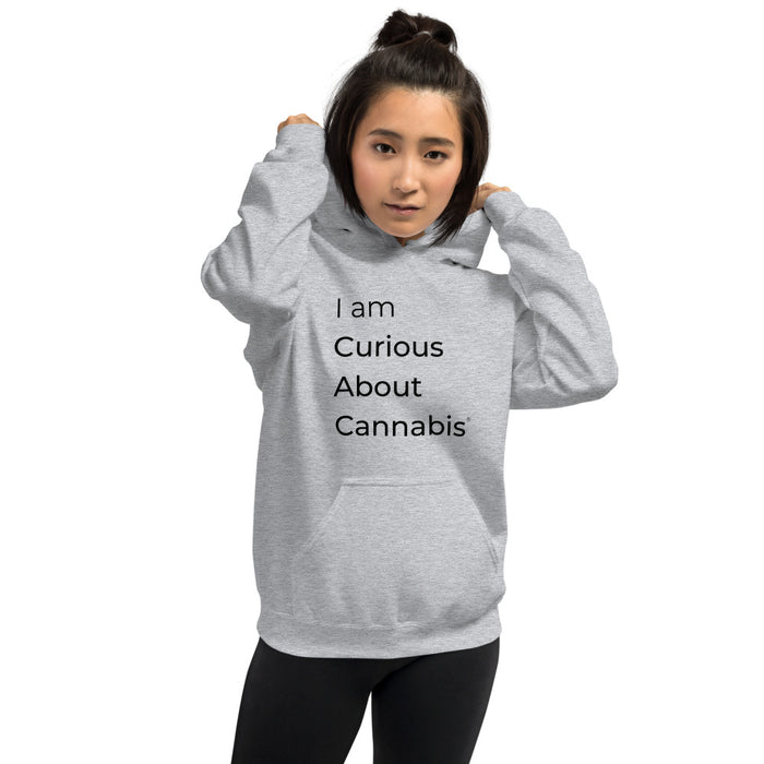 I am Curious About Cannabis Hoodie (Black Text)