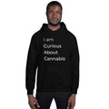 I am Curious About Cannabis Hoodie (White Text)