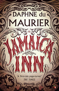 Jamaica Inn by Daphne Du Maurier