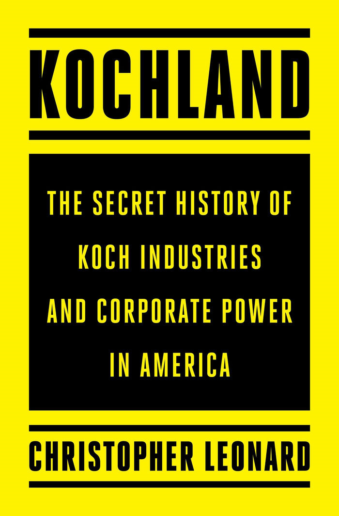 Kochland by Christopher Leonard
