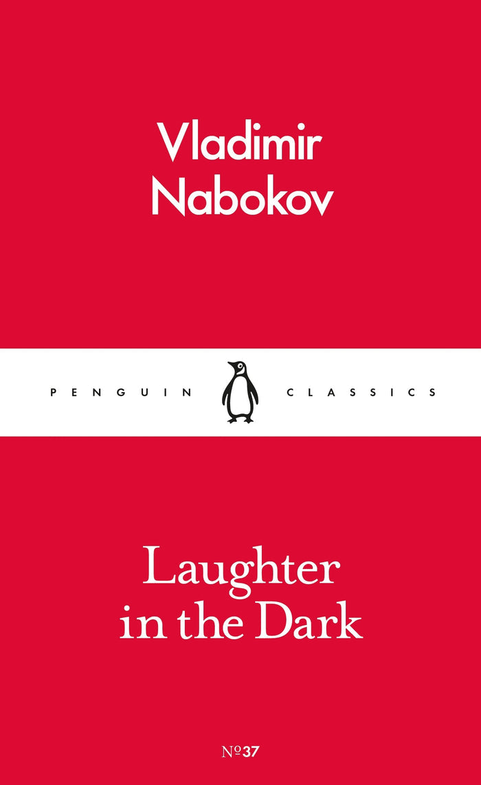 Laughter in the Dark by Vladimir Nabokov