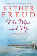 Mr Mac and Me by Esther Freud