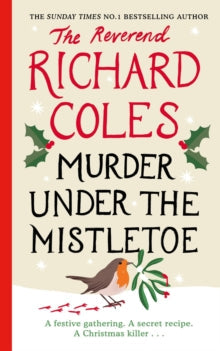 Murder Under the Mistletoe by Reverend Richard Coles