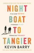 Night Boat to Tangier by Kevin Barry