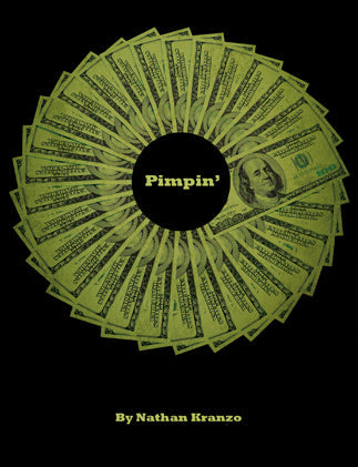 Pimpin' By Nathan Kranzo