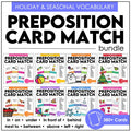 Prepositions of Place Card Match ACTIVITY BUNDLE - Seasonal Vocabulary - Hot Chocolate Teachables