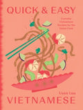 Quick and Easy Vietnamese by Uyen Luu