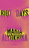 Riot Days by Maria Alyokhina