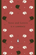 Sons and Lovers by D H Lawrence