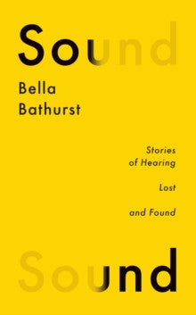 Sound by Bella Bathurst