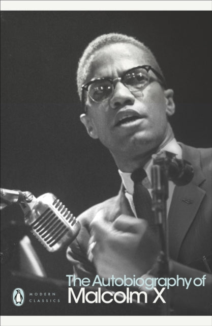 The Autobiography of Malcolm X by Alex Haley (Author) , Malcolm X (Author)