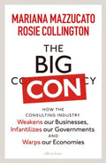 The Big Con by Mariana Mazzucato