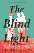 The Blind Light by Stuart Evers