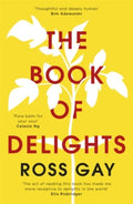 The Book of Delights by Ross Gay