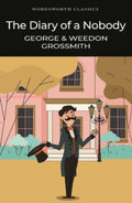 The Diary of a Nobody by George and Weedon Grossmith