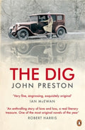 The Dig by John Preston