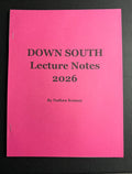 The DOWN SOUTH Lecture Notes