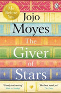 The Giver of Stars  by Jojo Moyes