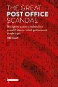 The Great Post Office Scandal by Nick Wallis