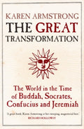 The Great Transformation by Karen Armstrong