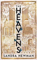 The Heavens by Sandra Newman