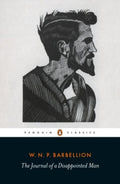 The Journal of a Disappointed Man by W.N.P. Barbellion