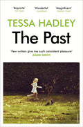 The Past by Tessa Hadley