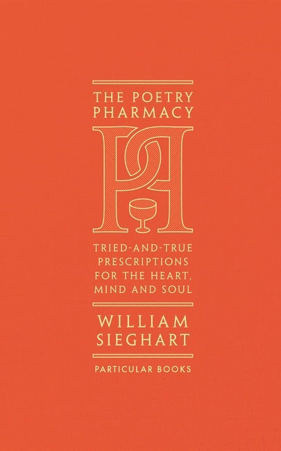 The Poetry Pharmacy by William Sieghart