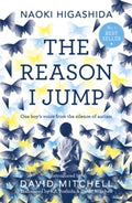 The Reason I Jump by Naoki Higashida