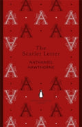 The Scarlet Letter by Nathaniel Hawthorne
