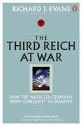 The Third Reich at War by Richard J. Evans