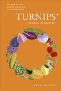 Turnips' Edible Almanac by Fred Foster